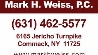 Commack Estate Planning & Litigation - Mark H. Weiss, P.C.
