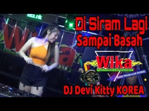 VOL 2 DJ DEVI KITTY KOREA WIKA SANG PENJELAJAH SUMSEL #djdevikittykorea #remikpalembang #djdevikitty