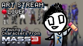 🔴 Art Stream #017 - ME3 Squadmate Art for Thursday