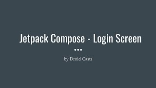 Jetpack Compose - Login Form (Build a Login Screen Part 1)