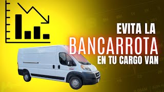 EPISODIO 2 EVITA LA BANCARROTA EN TU NEGOCIO DE CARGO VAN  EVALUANDO TUS FINANZAS