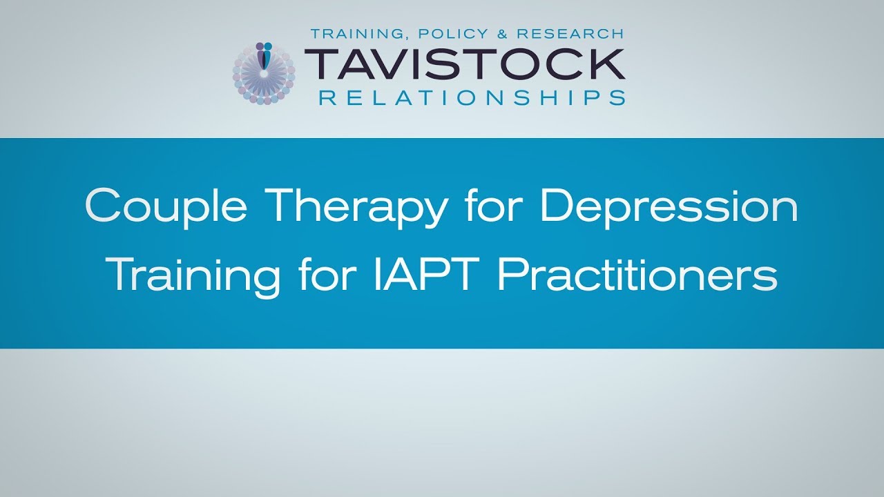 Couple Therapy for Depression (CTfD) Training for IAPT Practitioners