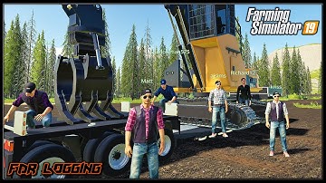 Loading For The Clambunks! - Logging Crew 82 - Farming Simulator 2019 - FDR Logging