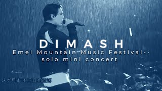 D I M A S H--Emei Mountain Music Festival--solo mini concert - 27 04 2019