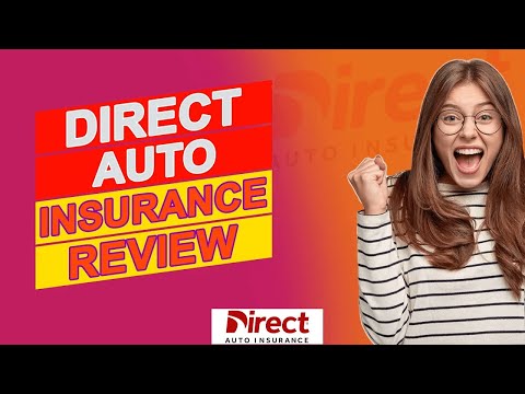 Direct Auto Insurance Review - Pros & Cons Of Direct Auto Insurance (A Detailed Review)