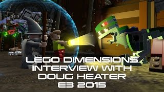 LEGO Dimensions Exclusive Interview with Doug Heater at E3 2015