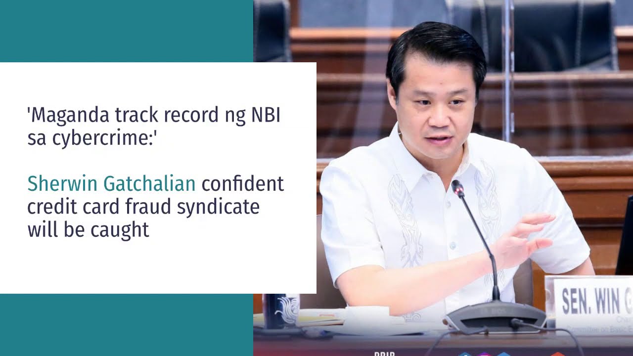 Sherwin Gatchalian confident credit card fraud syndicate will be caught