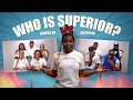 Who is superior boys vs girls ep1