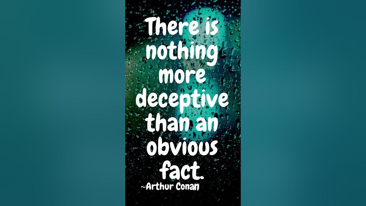 There Is Nothing More Deceptive Than An Obv