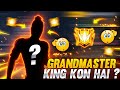 Free Fire Ka Grandmaster King Kon Hai?😱🔥 #shorts #freefireshorts