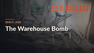 Beirut: The Warehouse That Became a Bomb