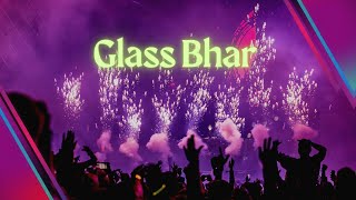 Glass Bharmrraz New Rap Song 