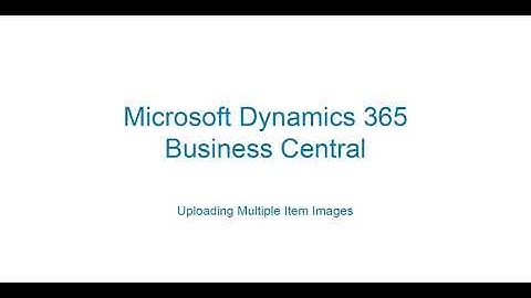 Bulk Item Image Upload in Microsoft Dynamics 365 Business Central