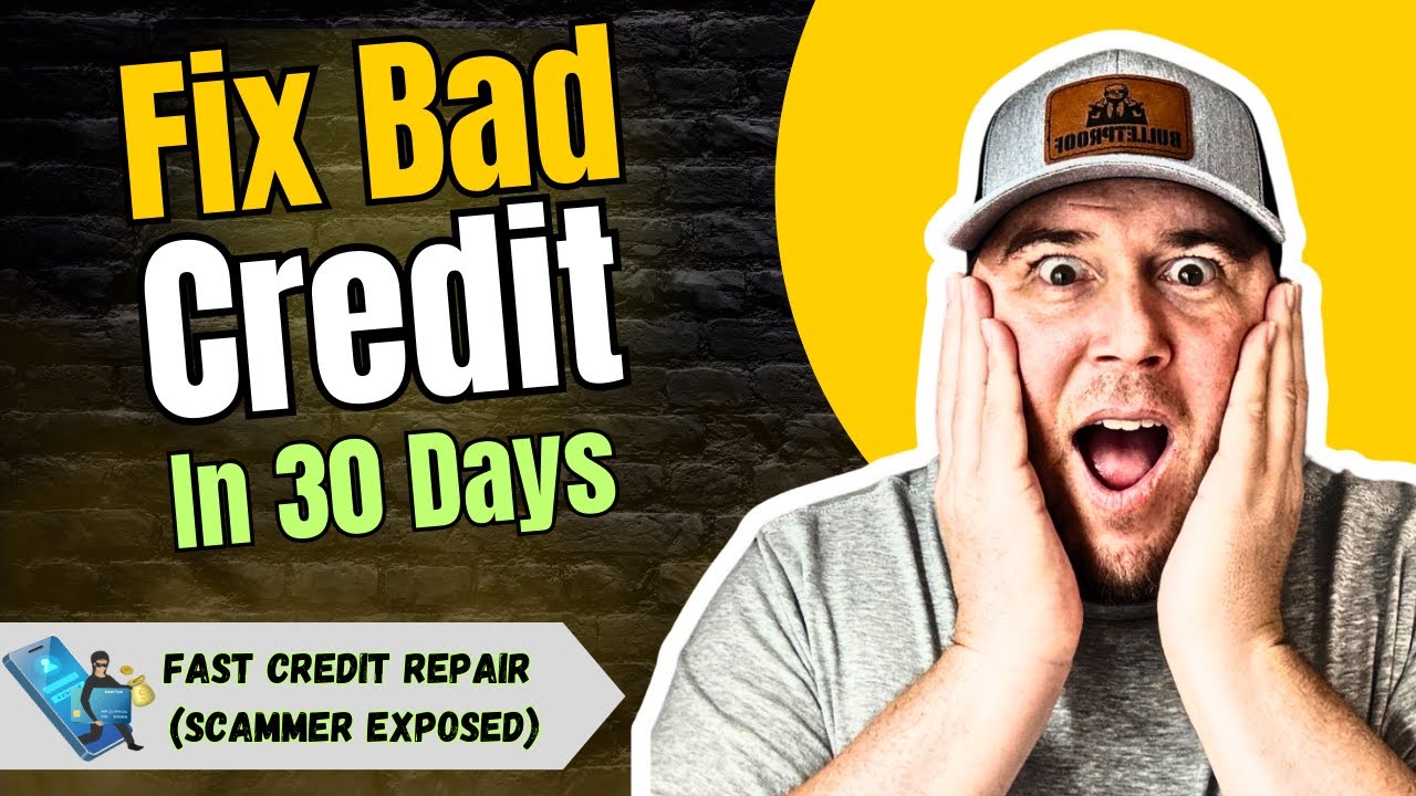 Fast Credit Repair In 30 Days