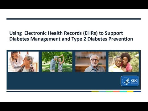 Using Electronic Health Records to Support Diabetes Management and Type 2 Diabetes Prevention