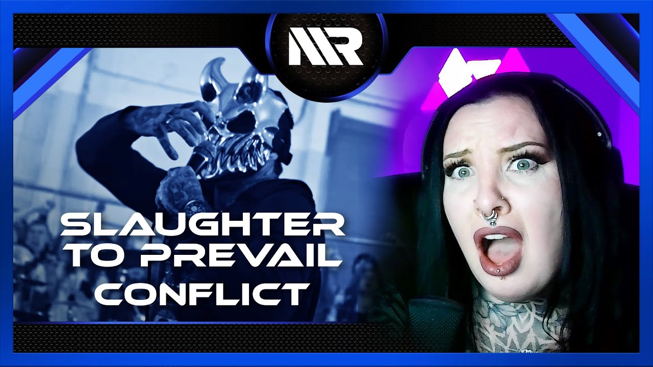 SLAUGHTER TO PREVAIL - CONFLICT (REACTION)