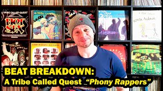 Breaking Down / Recreating A Tribe Called Quest - Phony Rappers