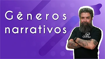 Quais as características do gênero textual narrativo?