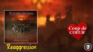 Coup de cœur MÉTAL #146 - Reaggression (Flotsam and Jetsam)