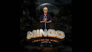 Kappaz Jr - Mingo (Filho é bom com os pais) áudio ofical