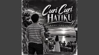 Curi Curi Hatiku