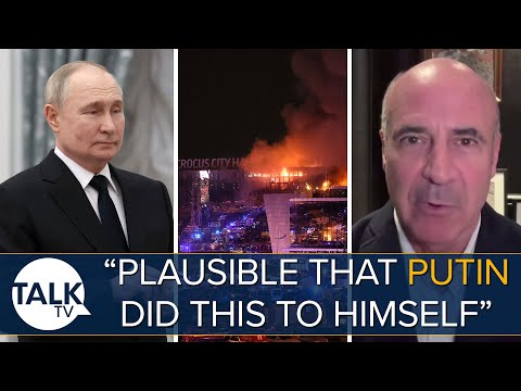 “Plausible That Putin Did This To Himself” Bill Browder On Who Is Behind Moscow Terror Attack