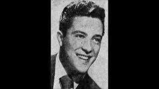 You're Not In My Arms Tonight (1950) - Johnny Amoroso