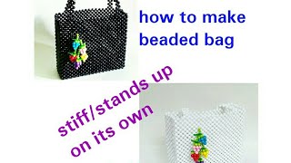 Tips: How to make a beaded bag stiff/stands up on its own, cara membuat tas manik supaya tegak