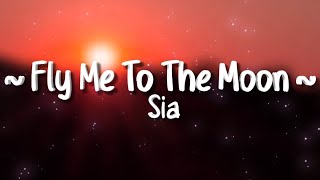 Sia - Fly Me To The Moon [Lyrics] (inspired by Final Fantasy XIV) Resimi
