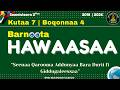 Barnoota Hawaasaa Kutaa 7 BOQONNAA 4 Seenaa Qarooma Addunyaa Bara Gaaffi Fi Deebi