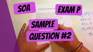 Exam P #2 | SOA Sample Questions