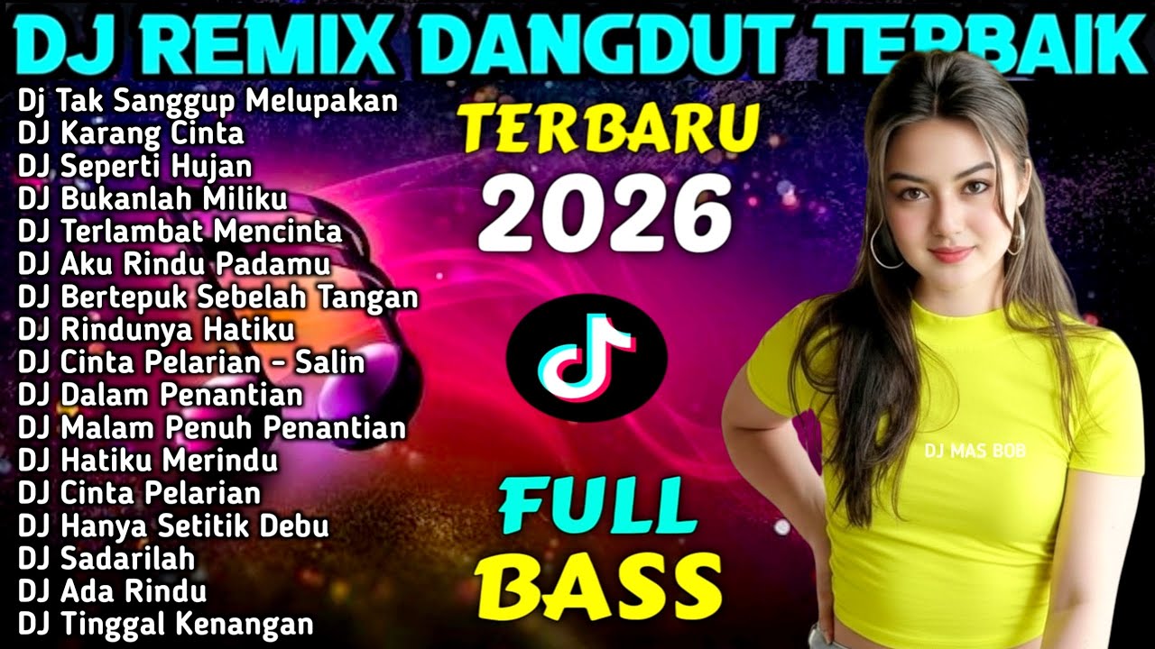 DJ REMIX DANGDUT FULL BASS  TIKTOK VIRAL 2026 - DJ Tinggal Kenangan - DJ Cinta Dalam Derita