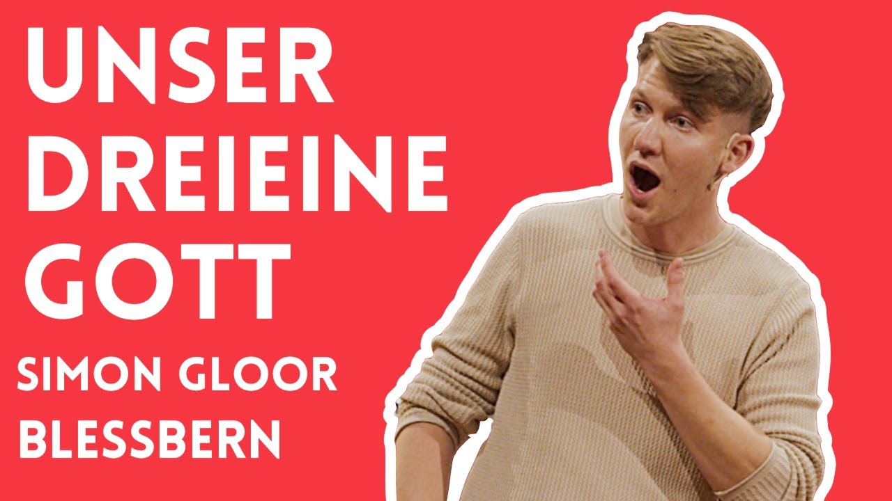 BlessBern November 2022 "Unser dreieine Gott" - Simon Gloor