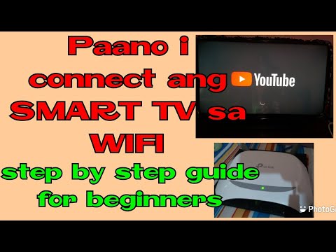PAANO I-CONNECT ANG WIFI SA SMART TV