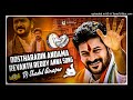 DOSTHARADIN ANDAMA REVANTH REDDY ANN SONG REMIX BY DJ SHADUL AINAPUR Mp3 Song