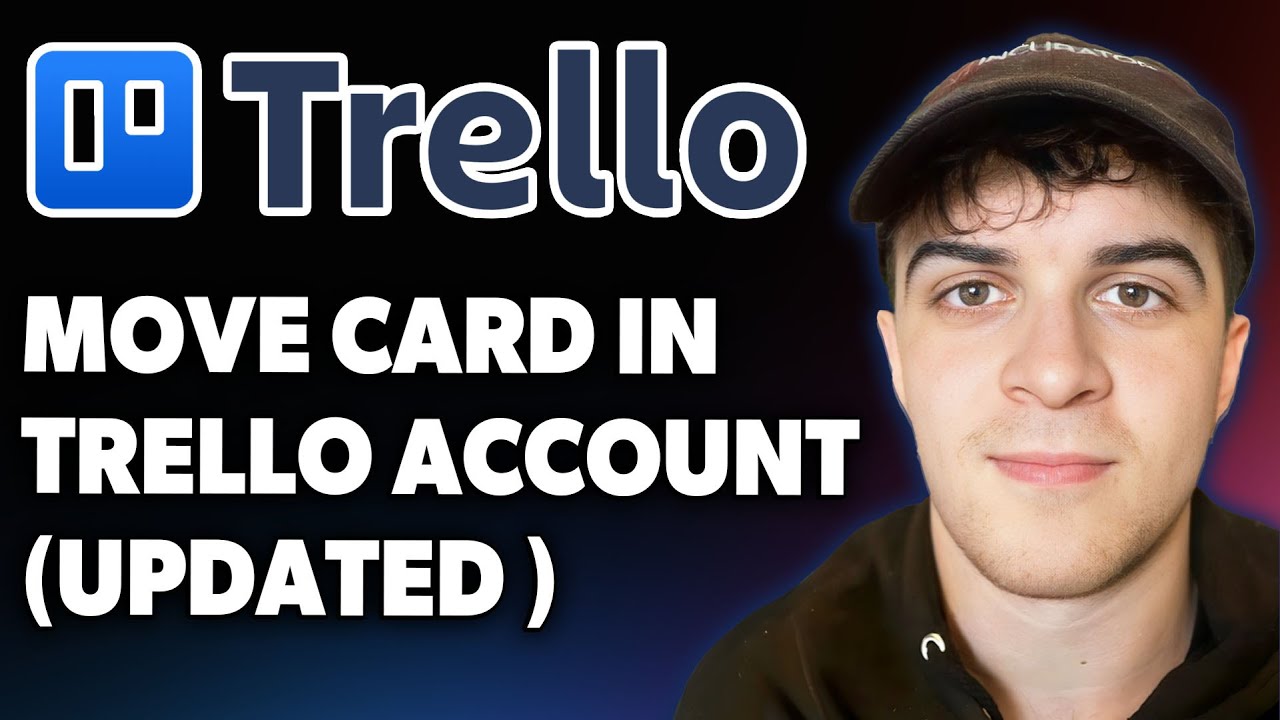How to Move Card in Trello Account Updated [2025 Full Guide]