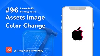 96. Assets Image Color Change - UIKit - Learn Swift For Beginners