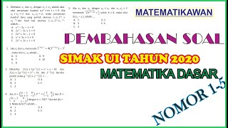 Download Mp3 Pembahasan Soal SIMAK UI Tahun 2020 MATEMATIKA DASAR (Nomor 1 - 5)