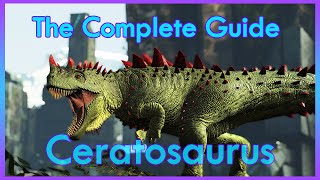 Meet The Ark's new Boss Killer - Ceratosaurus complete guide- The Survivor Manual EP [ 1 ]