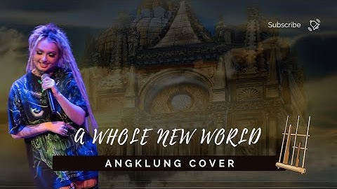 A WHOLE NEW WORLD VERSI ANGKLUNG COVER BY ERIS NUGRAHA