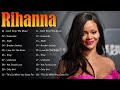 Rihanna Greatest Hits 2026 (Lyrics) – Ultimate Songs Playlist Full Album