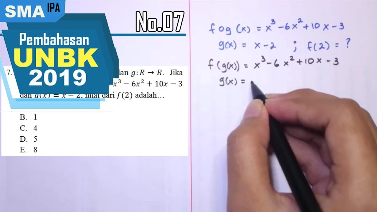 Pembahasan Soal Matematika UNBK SMA/MA Tahun 2019 - No.07 (Fungsi Gabungan)