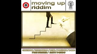 Moving Up Riddim [Action Music Vibes] / Chezidek,Fyah Bubbles,Little Hero,Natty Pongo,Poshon,Pzed