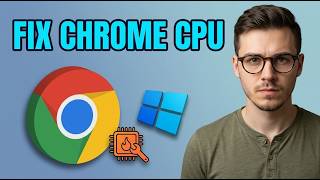 How to Fix Google Chrome High CPU Usage on Windows [2026 Guide]