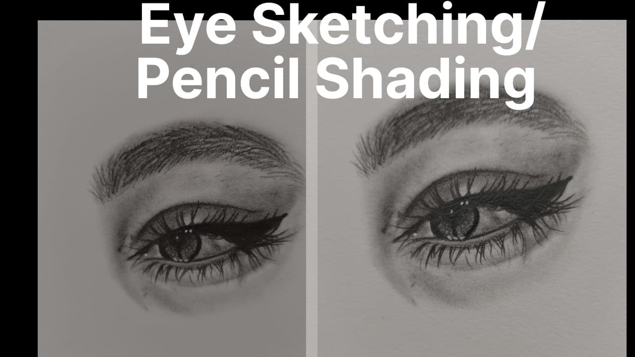 Eye Sketching / Pencil Shading - YouTube
