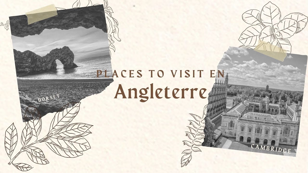 10 LIEUX a visiter en ANGLETERRE