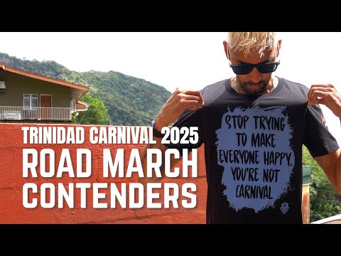 Trinidad Carnival 2025 ROAD MARCH Contenders