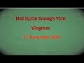 Not Quite Enough Yarn, Vlogmas, 3rd December