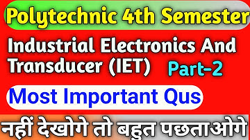 IET MCQ  Qus Part-2//Industrial Electronics And Transducer MCQ Qus Part-2//IET most important qus