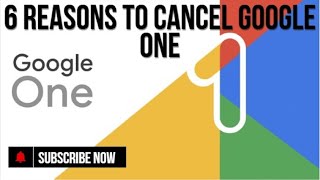 "6 Reasons to Cancel Google One – Better Storage Alternatives & Why You Should Switch!"